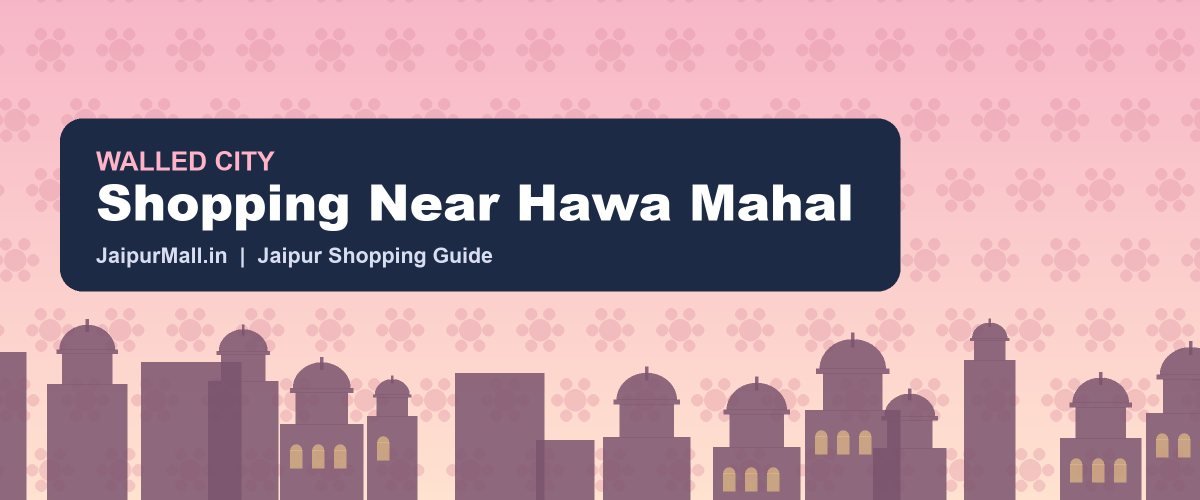 Shopping Near Hawa Mahal